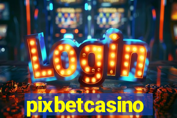 pixbetcasino