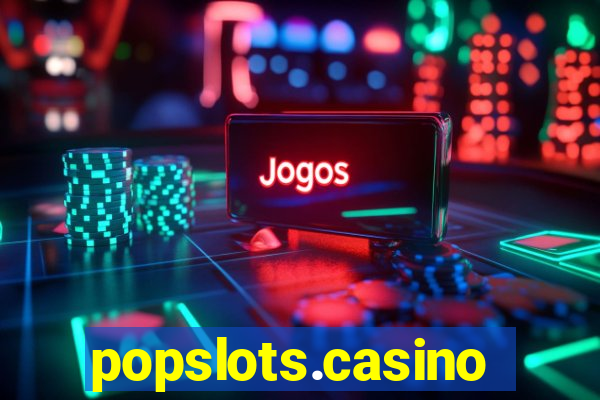 popslots.casino