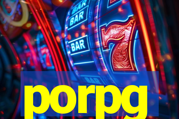 porpg