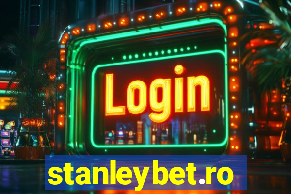 stanleybet.ro