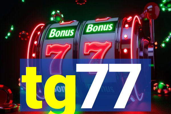 tg77