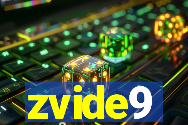 zvide9